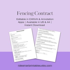 May include: Two white Fencing Contract documents on a purple background. The documents include sections for scope of work, project timeline, payment terms, and client responsibilities. Text on the image says "Editable in CANVA & Annotation Apps | Available in US & A4 | Instant Download."