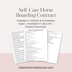 May include: A stack of white paper documents titled "Self-Care Horse Boarding Contract." The documents are editable in CANVA and annotation apps, available in US and A4 sizes, and are an instant download. The website ridesmartprintables.etsy.com is at the bottom.