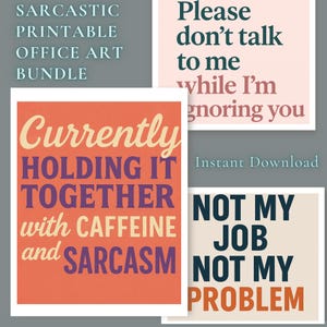 Sarcastic Office Art Bundle – Funny Coworker Quotes Printable