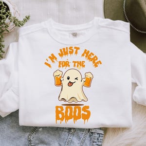 Funny Halloween Ghost Sweatshirt – I&#39;m Just Here for the Boos Beer Shirt – Cute Boo Ghost Party Pullover – Spooky Season Fall Shirt