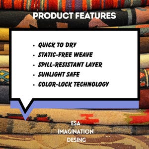 May include: A stack of colorful textiles with the text "PRODUCT FEATURES." The features listed are quick to dry, static-free weave, spill-resistant layer, sunlight safe, and color-lock technology. The brand name "ESA IMAGINATION DESING" is also visible.