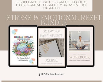 May include: A digital download bundle featuring three PDFs for mental wellness. The bundle includes a coloring book, a journal, and a workbook. The text on the image reads "Printable Self-Care Tools for Calm, Clarity & Mental Health" and "Stress & Emotional Reset Bundle."