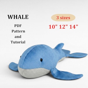 May include: A blue and gray plush whale toy with black eyes. The text WHALE PDF Pattern and Tutorial is visible, along with 3 sizes 10" 12" 14" indicating the available dimensions for this sewing project pattern.