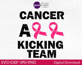Cancer Fighting Team SVG Cancer Awareness Cut File Cancer Ribbon Digital Download svg png jpg dxf Cutting Machine File. Commercial Use