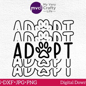 Adote o download digital Paw SVG. Impressão de pata SVG. Arquivo digital de adoção de animais de estimação em svg, png, jpg, DXF - Máquinas de corte Dog Rescue, Cat Pet Rescue