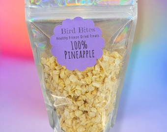 100% Pineapple - 1.5 Cups - Bird Bites Healthy Freeze Dried Treats