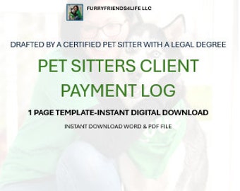 Pet Sitter Client Payment Log-Instant Digital Download