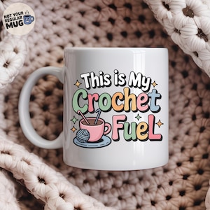 Crochet Lover Coffee Mug, &#39;This Is My Crochet Fuel&#39;, Funny Yarn Lover Gift for Her, Cute Pastel Crochet Mug for Women, Gift for Crocheter