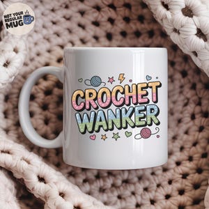Funny Crochet Mug, &#39;Crochet Wanker&#39; Pastel Text Mug, Rude Yarn Lover Gift, Sarcastic Mug for Her, Cute Knitting Coffee Mug Present