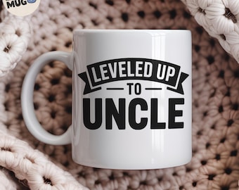 Leveled Up to Uncle Mug, Funny Pregnancy Announcement Gift, New Uncle Coffee Cup, Family Promotion Reveal Mug, Baby Reveal Gift