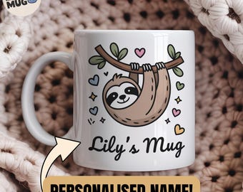 Custom Sloth Mug, Cute Sloth Gift with Personalised Name, Funny Animal Coffee Cup, Lazy Sloth Lover Present, Unique Custom Mug