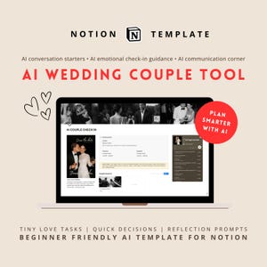 May include: A laptop screen displays a Notion template for wedding planning, with the text "AI WEDDING COUPLE TOOL." The screen shows a wedding photo and the words "Plan Smarter with AI." The design includes hearts and text like "Tiny Love Tasks."
