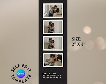 Puede incluir: Una plantilla de tira de fotos negra con cuatro marcos de fotos rectangulares. La plantilla incluye el texto "SIZE: 2" X 6"", "JANE & JOHN RUTHERFORD, CA 01. AUGUST 2026" y "SELF EDIT TEMPLATE Canva". El tamaño es de aproximadamente 5 cm x 15 cm.
