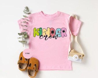Kinder Crew Shirt, Kindergarten Teacher Shirt, Kinder Teacher Shirt, Kinder Shirt, Kindergarten Crew , Teacher Shirt, Back To School