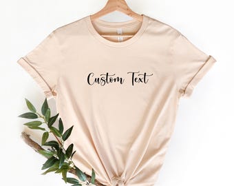 Custom Shirt, Custom Text Shirt, Custom T-shirt, Personalized T-shirt, Personalized Shirt, Custom Unisex Shirts, Custom Printing Shirt