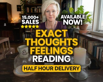 Same Hour Exact Thoughts & Feelings Insight,  Psychic Tarot Reading