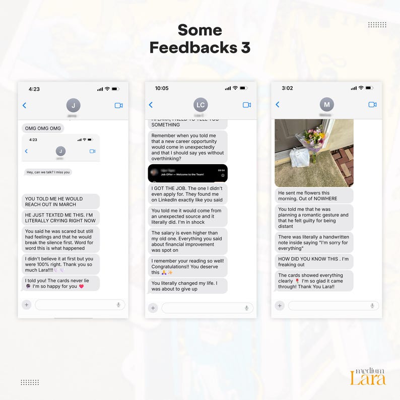 May include: A digital graphic titled Some Feedbacks 3 displaying three vertical smartphone screenshots of text message conversations. The messages contain testimonials about psychic readings, including mentions of job offers, romantic gestures, and flowers.