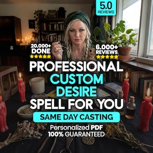 May include: An image promoting a professional custom desire spell service. The text includes "Professional Custom Desire Spell For You" and "Same Day Casting." The image features a woman, candles, and other mystical items.