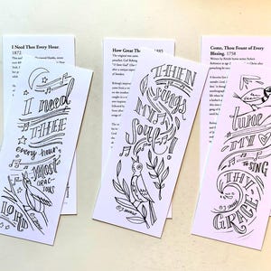 May include: Five printable bookmarks with black and white illustrations of birds and musical notes. The bookmarks feature the lyrics to hymns, including "I Need Thee Every Hour", "How Great Thou Art", and "Come, Thou Fount of Every Blessing".