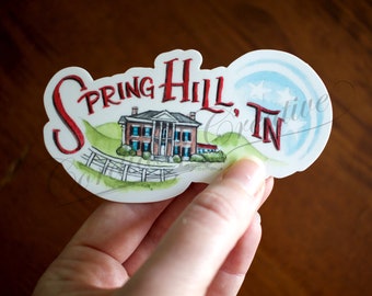 Spring Hill TN sticker featuring Rippavilla Plantation, vinyl sticker that is water and weatherproof, Franklin, Columbia Tennessee