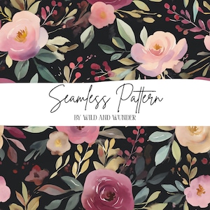 May include: A seamless pattern featuring watercolor-style pink, magenta, and cream flowers with green and dark foliage on a black background. A white horizontal banner across the center displays the text Seamless Pattern BY WILD AND WUNDER.