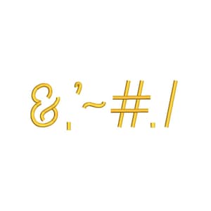 Caracteres de puntuación Punto Coma Barra Hashtag & Apóstrofo Guión Acento Puff Fuente de bordado adicional en diseños de bordado a máquina