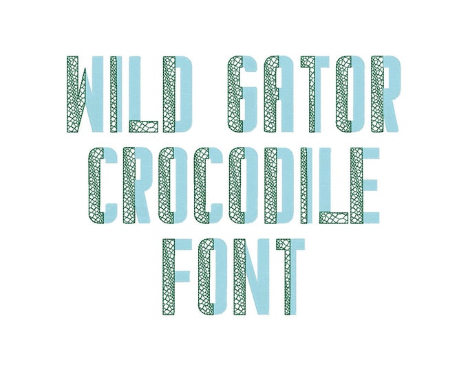DUO Split Crocodile Gator 2 color Font TWO colors Font machine embroidery design DUOTONE small big block gator fill stitch alphabet monogram