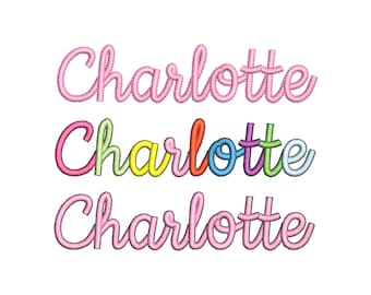 May include: Three embroidered versions of the name "Charlotte" in a cursive font. The top and bottom names are in pink, while the middle one is multi-colored, with each letter in a different color: pink, green, yellow, orange, blue, and purple.