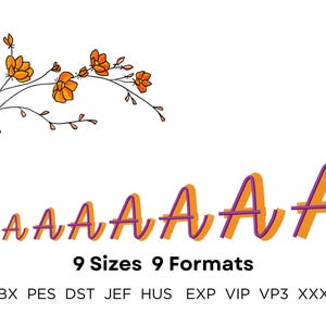 May include: Orange and purple stylized letter A with a 3D effect. The letter is repeated 7 times in decreasing size. The text "9 Sizes 9 Formats" is below the letters. The text "BX PES DST JEF HUS EXP VIP VP3 XXX" is below the text "9 Sizes 9 Formats".