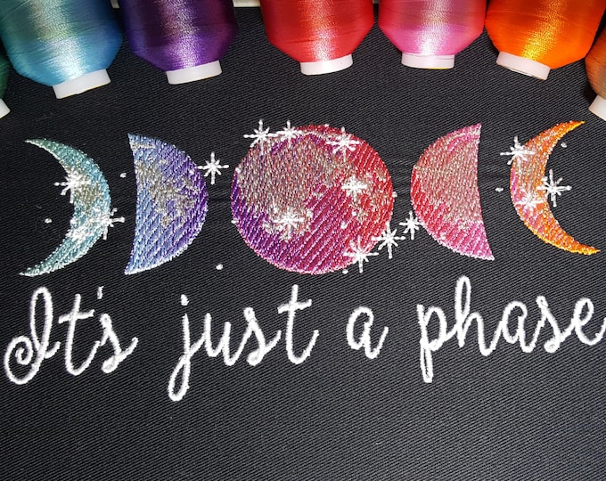 Just a phase Moon Phases ombre iridescent rainbow NO special thread! machine embroidery designs starry night lunar moon phases