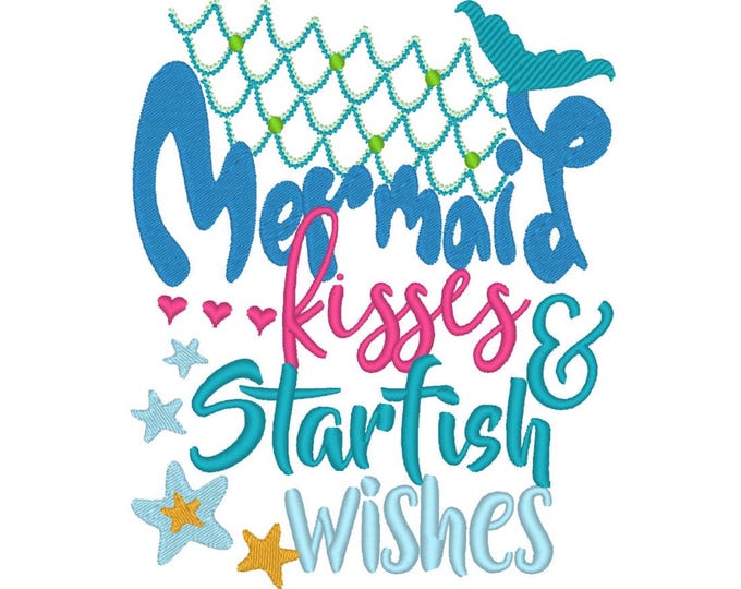 Mermaid Kisses and Starfish Wishes summer beach saying quote kids girls machine embroidery designs sizes for hoop 4x4 and 5x7