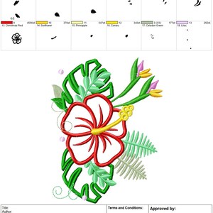 May include: A red hibiscus flower with yellow center surrounded by green leaves. The design is for embroidery and includes 23784 stitches and 13 color changes.