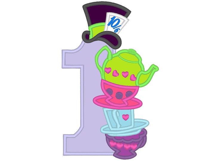 Wonderland Mad Hatter Birthday Number ONE with teapot, teacups and mad hatter hat Applique machine embroidery designs for hoop 4x4, 5x7