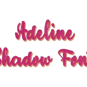 Desenhos de bordado à máquina com ponto de preenchimento de fonte Adeline Script Shadow em tamanhos variados, letras do alfabeto com nome de menina infantil, BX incluído