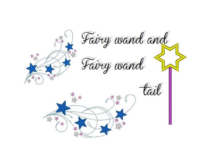 Fairy wand and Fairy wand tail machine embroidery designs little girls magic tool sizes for hoop 4x4 and 5x7