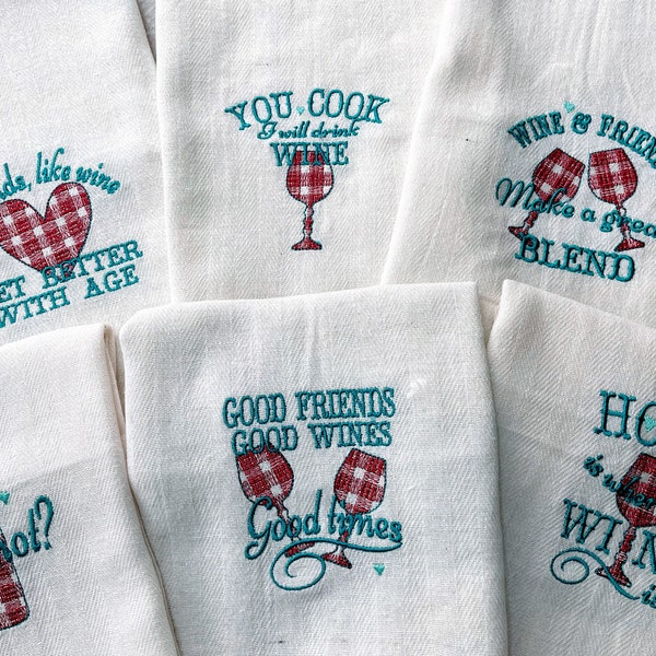 4x4 and 5x7 Primitive wine friends quotes sayings plaid gingham tartan buffalo dish kitchen towel SET 6 quotes machine embroidery designs