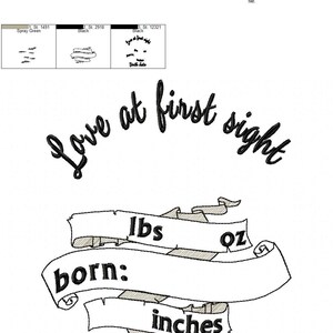 Op de afbeelding: Zwart-wit borduurwerk met de tekst "Love at first sight" en een banner met de tekst "born: lbs oz inches Birth date".