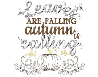 May include: Leaves are falling, autumn is calling. A brown and black pumpkin with a yellow stem is surrounded by brown and black leaves.