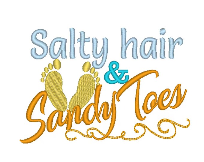 Salty Hair and Sandy Toes Saying summer beach sea machine embroidery designs assorted sizes for hoop 4x4 and 5x7 hat t-shirt design