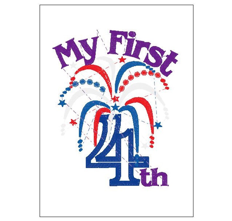May include: A purple and blue graphic with the text "My First 4th" and a red, white, and blue firework design.