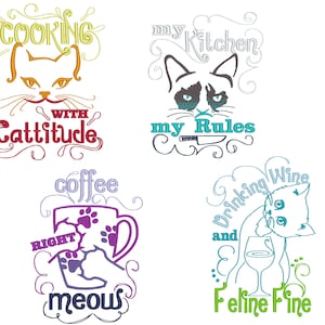 Puede incluir: Cuatro diseños de bordado coloridos con gatos y refranes relacionados con la cocina. Los diseños incluyen "Cooking with Cattitude", "My Kitchen My Rules", "Coffee Right Meows" y "Drinking Wine and Feline Fine".