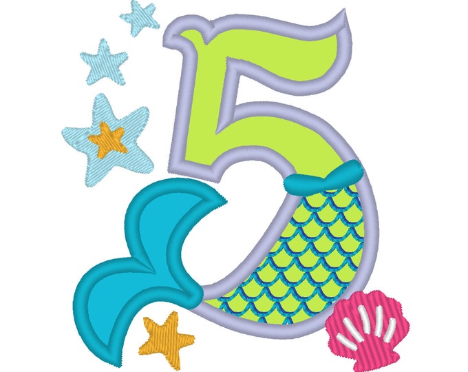 Mermaid Tail Birthday number, Mermaid number FIVE 5 applique, Mermaid Kisses and starfish wishes 4x4 5x7 mermaid embroidery design