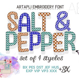 May include: Embroidery font design for "SALT & PEPPER" in four different styles. The letters are in blue, orange, and green checkered and wavy patterns. The font is available in BX, PES, DST, JEF, HUS, EXP, VIP, VP3, and XXX formats.
