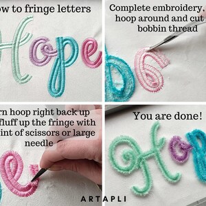 Peut inclure: Un guide &eacute;tape par &eacute;tape sur la fa&ccedil;on de franger des lettres brod&eacute;es. L'image montre le mot "Hope" brod&eacute; en fil turquoise, rose et vert. La premi&egrave;re image montre la broderie avant que la frange ne soit coup&eacute;e. La deuxi&egrave;me image montre la broderie apr&egrave;s que la frange ait &eacute;t&eacute; coup&eacute;e. La troisi&egrave;me image montre comment faire gonfler la frange avec des ciseaux. La derni&egrave;re image montre le produit fini avec la frange gonfl&eacute;e.
