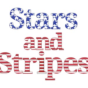Stars and Stripes Block Patriotic Font 2 types machine embroidery designs SET of 2 alphabet letters assorted sizes 4th July Independence Day image 1
