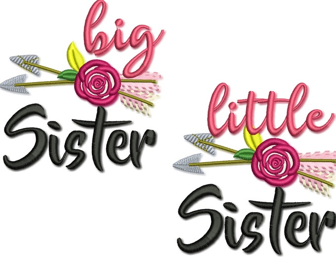 Little sister Big sister, sisters, shabby chic flowers, roses, arrows - machine embroidery applique designs - only 4x4