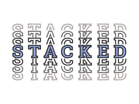 Stacked Font BX Included Satin Stitch and Outline Alphabet - Etsy