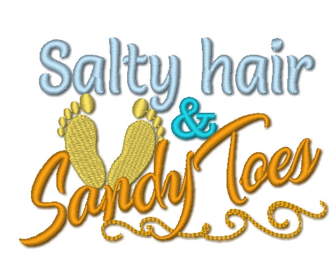 Salty hair and Sandy toes machine embroidery designs assorted sizes 4x4 and 5x7 - hat design summer beach sea  embroidery