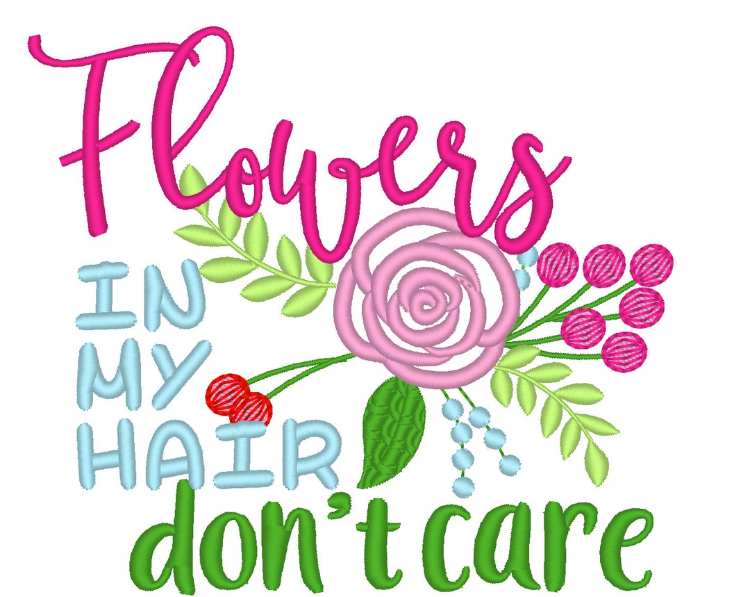 Flowers in My Hair Dont Care, Shabby Chick Flower Rose Floral Bouquet