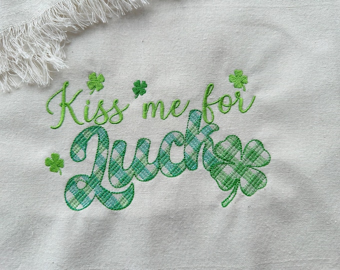 Kiss me for Luck St Patricks Day saying quote Shamrock Lucky Clover gingham plaid checkered machine embroidery designs sizes 4, 5, 6, 7 inch